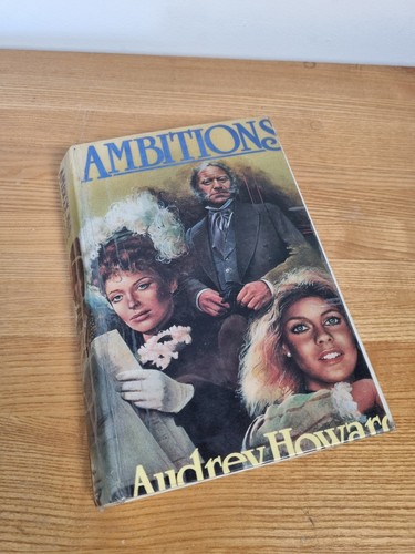 Ambitions, Audrey Howard, Hardback Book 1986 Ex Library Collectable - Foto 1 di 7