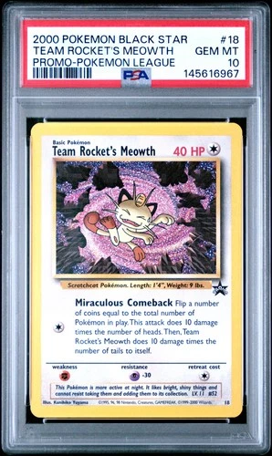 2000 POKEMON PROMO BLACK STAR POKEMON LEAGUE #18 TEAM ROCKET'S MEOWTH PSA 10