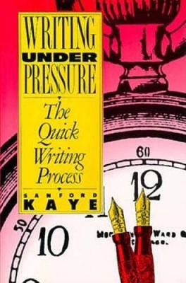 #ad Writing Under Pressure: The Quick Writing Process Hardcover GOOD $5.98