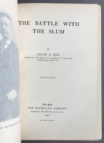 Jacob A. Riis The Battle with the Slum The Macmillan Company 1902 - Picture 2 of 12