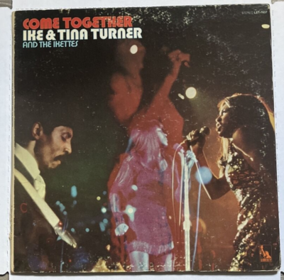 Ike & Tina Turner And The Ikettes - Come Together - LP - LST-7637