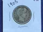 1905 Barber Silver Quarter       E8341