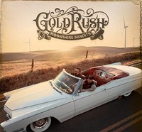 Moonshine Bandits - Gold Rush - Cd - G3Z