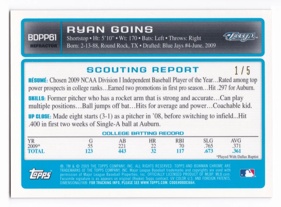 2009 Bowman Draft Picks & Prospects Ryan Goins #BDPP61 Chrome Red Refractor #1/5 - Image 2 of 2