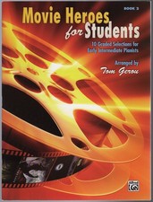 NEW Movie Heroes for Students, Bk 2: 10 Graded Selections for Early Intermediate