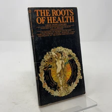 The Roots of Health by Leon Petulengro PB First Thus  Very Good 1970