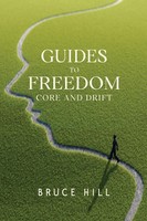 Bruce Hill | Guides To Freedom | Taschenbuch | Englisch (2025) | Core And Drift