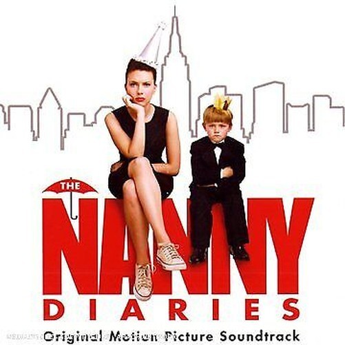 O.S.T. - The Nanny Diaries (Original Motion Picture Soundtrack)