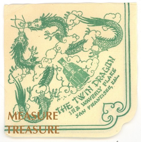 C.1950 SAN FRANCISCO, CA THE TWIN DRAGON CHINESE COCKTAIL BAR NAPKIN F18