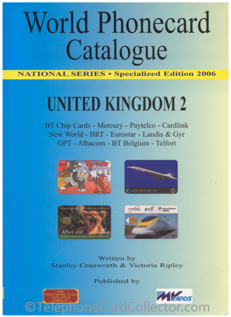 BRAND NEW: World Phonecard Catalogue - United Kingdom 2 (BT Mercurycards etc)