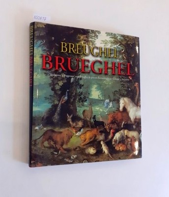 Breughel Brueghel Tradizione e Progresso: una famiglia di pittori fiamminghi tra
