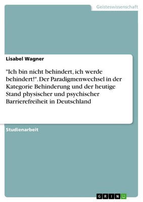 Lisabel Wagner | Ich bin nicht behindert, ich werde behindert! . Der...