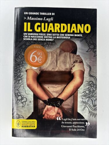 Il guardiano Massimo Lugli