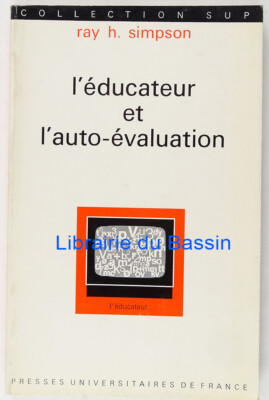 Der Erzieher und die Selbsteinschätzung Ray H. Simpson 1976