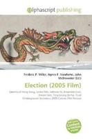 Frederic P. Miller (U. A.) | Election (2005 Film) | Taschenbuch | Englisch