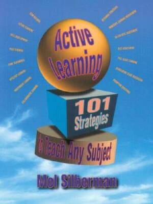 Active Learning: 101 Strategies to Teach Any Subject - Paperback - VERY GOOD
