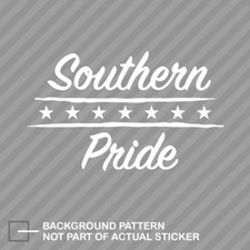 Southern Pride Sticker Decal Vinyl hospitality
