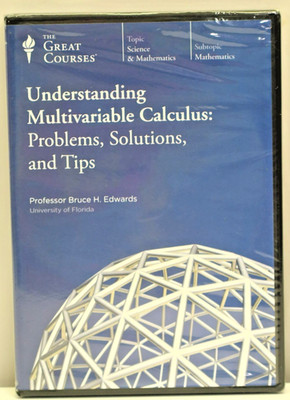 Great Courses DVD Understanding Multivariable Calculus Problems Solutions & Tips