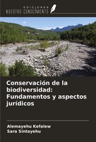 Alemayehu Kefalew (U. A.) | ConservacióN De La Biodiversidad: Fundamentos Y...