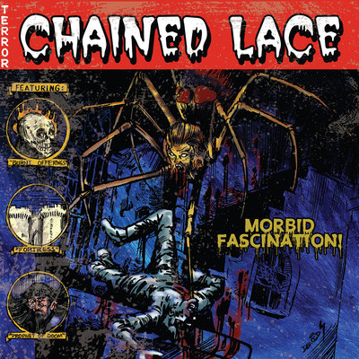CHAINED LACE -  Morbid Fascination (NEW*LIM.500*US 80 s DOOM METAL*THE OBSESSED)