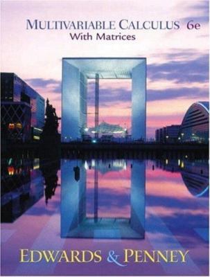 Multivariable Calculus with Matrices [6th Edition]