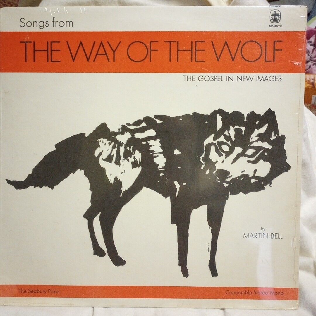 The WAY of the WOLF the GOSPEL in New Images by Martin Bell 1970 LP New, Sealed
