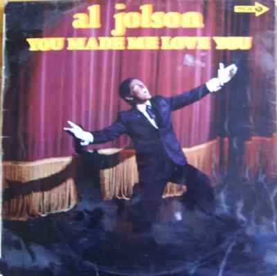 Al Jolson You Made Me Love You MCA Records Vinyl LP