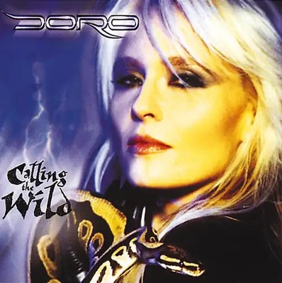 Doro - Calling the Wild