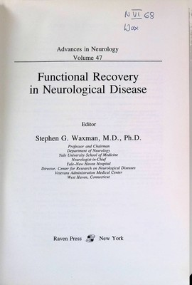 Functional Recovery in Neurological Disease Advances in Neurology, vol. 47 Waxma