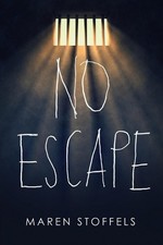 No Escape by Maren Stoffels Paperback Book