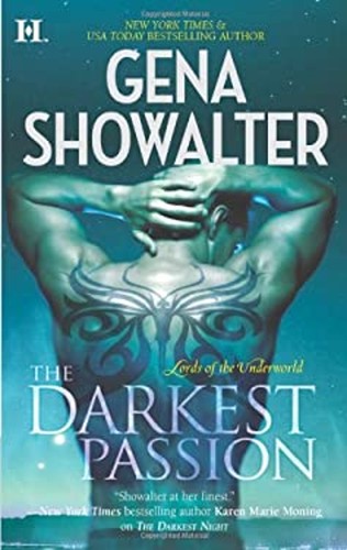 The Darkest Passion Lords of the Underworld Gena Showalter