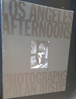 1992 LOS ANGELES AFTERNOONS BY ALAN AUSTIN - PHOTOGRAPHS HARDCOVER BOOK