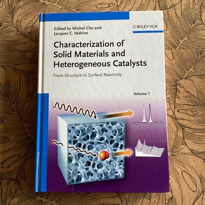 Characterization of Solid Materials and Heterogeneous Catalysts , nur Volume 1 