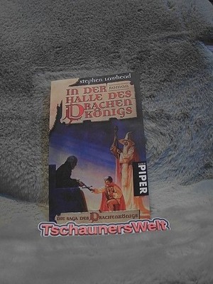 Lawhead, Stephen R.: Die Saga des Drachenkönigs; Teil: In der Halle des Drachenk