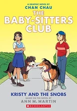 Kristy and the Snobs: A Graphic Novel (The Baby-sitters Club #10) (The Baby-Sit