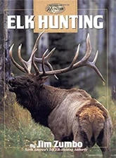 Elk Hunting Hardcover Jim Zumbo