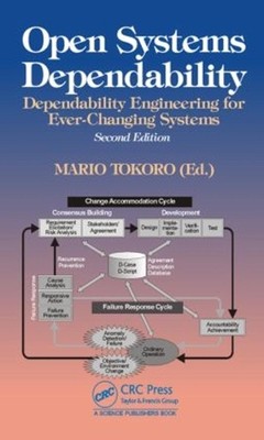 Open Systems Dependability: Dependability Engineering for Ever-Changing Systems,