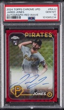 2024 TOPPS CHROME UPDATE CHROME BB UPDATE SER AUTO #RAJJ JARED JONES 3/5 PSA 10