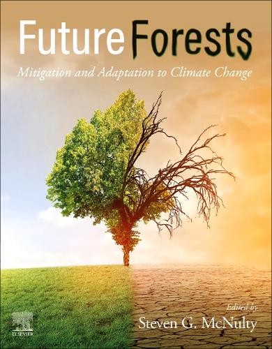 Future  Forests by Steven G. McNulty - 9780323904308