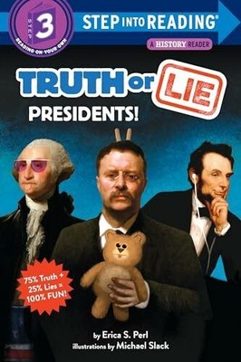 Truth or Lie: Presidents! (Step into Buch Random House Books for Young Readers