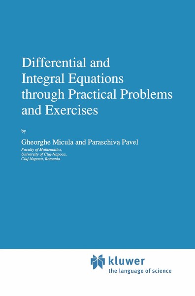 G. Micula (U. A.) | Differential And Integral Equations Through Practical...-image