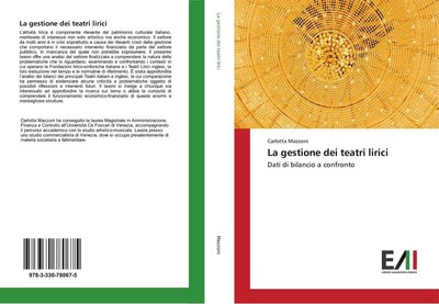 La gestione dei teatri lirici Carlotta Mazzoni