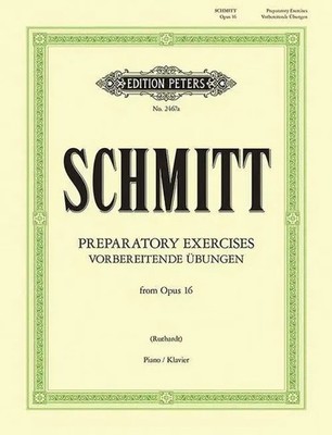 Schmitt | Vorbereitende Ubungen Op.16 | Taschenbuch (2022) | Edition Peters