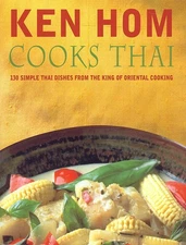 Ken Hom Cooks Thai - paperback Ken Hom