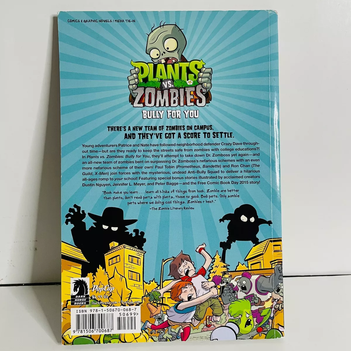 Plants vs. Zombies Volume 3: Bully for You