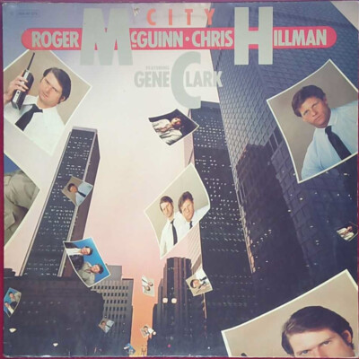 Roger McGuinn & Chris Hillman - City - Capitol Records - Deutschland - 1980