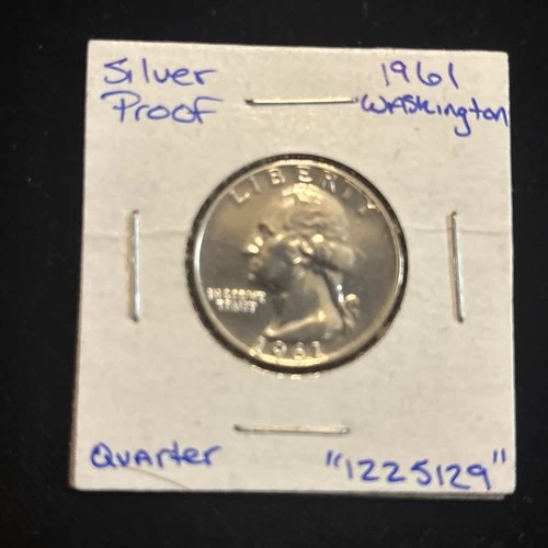 1961 Washington Quarter “1225129” 25 Cents Silver Proof United States 25C