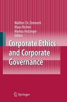 Corporate Ethics And Corporate Governance Walther C. Zimmerli