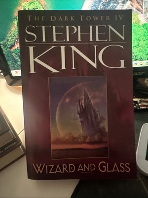 Wizard and Glass (The Dark Tower IV) - Stephen King - 1st Print TPB - 1997