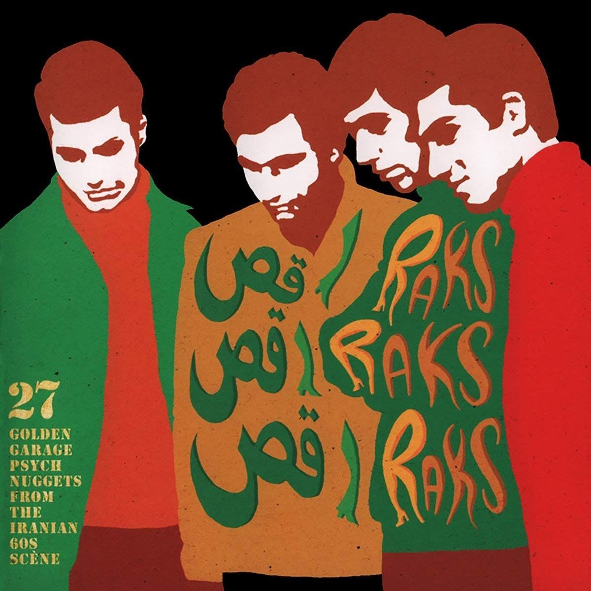 7951752 Audio Cd Raks Raks Raks: 27 Golden Garage Psych Nuggets From The Iranian